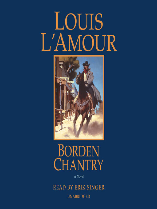 Title details for Borden Chantry by Louis L'Amour - Available